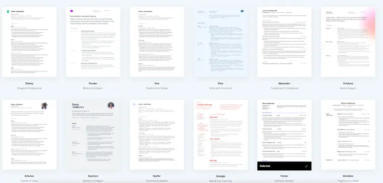Image represents a portfolio of twelve different resume templates designed for a tech professional, specifically an Aerospace Engineer named Dana Andrews.  Each template is displayed as a separate card, showcasing variations in layout, style, and information presentation.  The cards are arranged in a grid, with six cards in the top row and six in the bottom. Each card features a resume for Dana Andrews, highlighting her experience at SpaceX, JPL/NASA, and Boeing.  The top row showcases styles labeled as 'Sidney' (Simple & Professional), 'Pender' (Minimal & Modern), 'Yow' (Traditional & Simple), 'Eton' (Minimal & Technical), 'Alexander' (Traditional & Condensed), and 'Cordova' (Bold & Elegant). The bottom row presents 'Arbutus' (Classic & Clean), 'Seymore' (Modern & Elegant), 'Keefer' (Technical & Modern), 'Georgia' (Bold & Eye-catching), 'Parker' (Simple & Modern), and 'Venables' (Traditional & Clean).  A checkmark next to the 'Parker' template indicates it's the selected option.  Each card's style is clearly labeled below the resume preview, providing a concise description of its visual characteristics.  The resumes themselves contain consistent information regarding Dana Andrews' experience, skills, and education, but the visual presentation differs significantly across the templates.